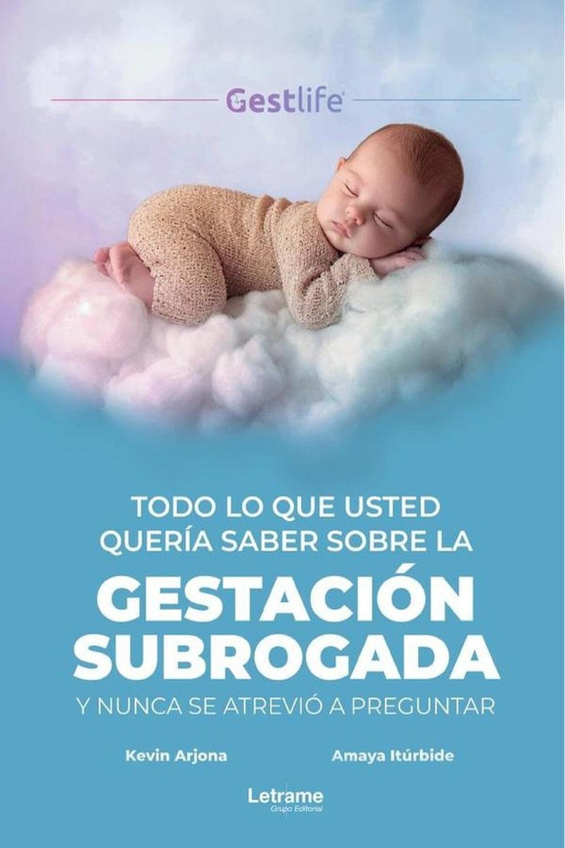 Todo lo que usted quería saber sobre la gestación subrogada y nunca se ...
