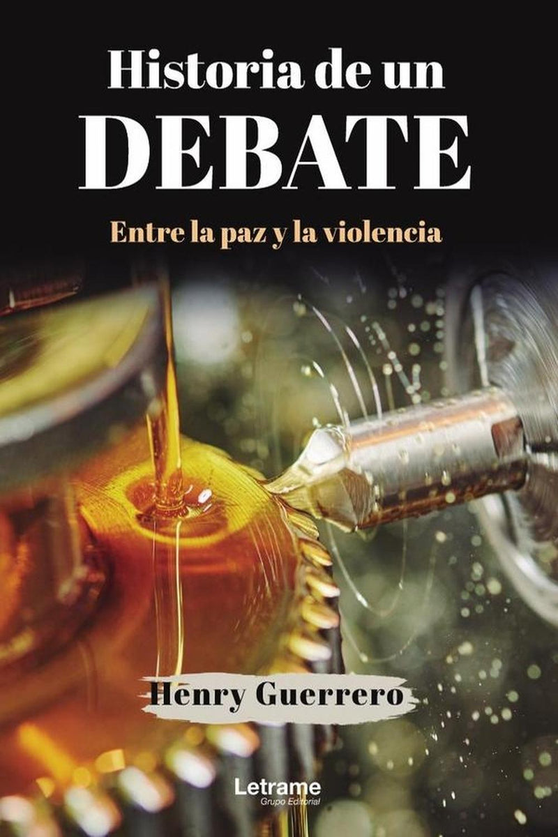 Historia de un debate. Entre la paz y la violencia – Cadabra & Books