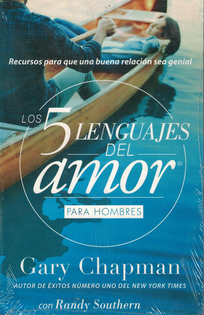 Los 5 Lenguajes Del Amor Para Hombres Grande Nueva Edición Cadabra