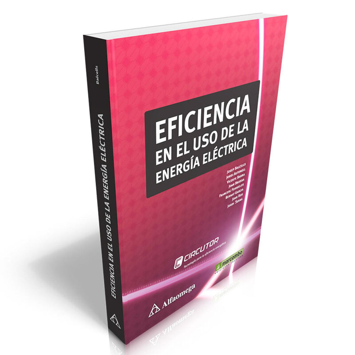 Eficiencia En El Uso De La Energìa Eléctrica – Cadabra & Books
