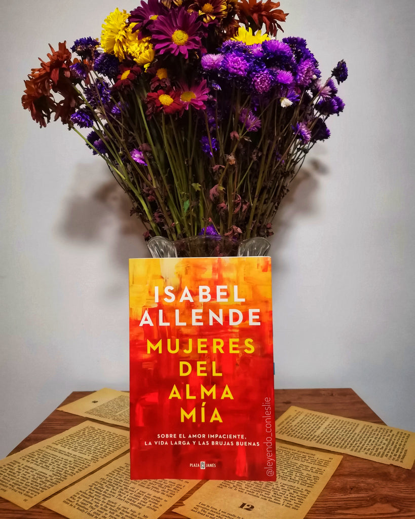 Mujeres del alma mia: Isabel Allende