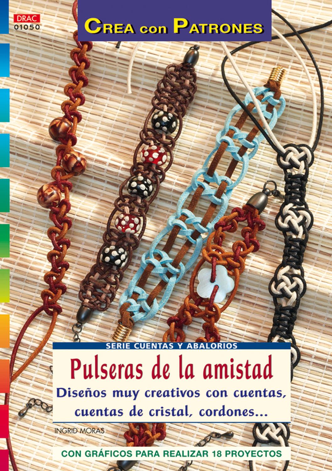 Serie Cuentas y Abalorios nº 50. PULSERAS DE LA AMISTAD. – Cadabra & Books