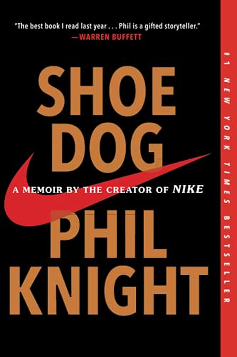 Shoe Dog: A Memoir by the Creator of Nike (Libro en Inglés)